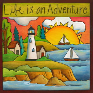 "Life Is An Adventure" Plaque